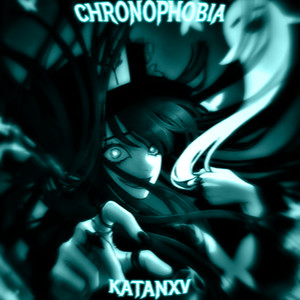 CHRONOPHOBIA