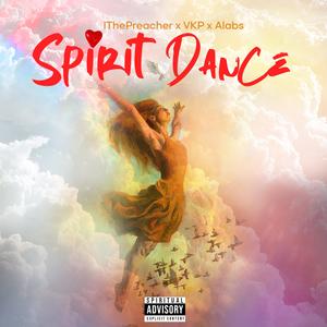 Spirit Dance (feat. VKP & Alabs)