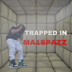 Trapped In (Explicit)