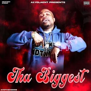 Biggest Freestyle (Explicit)