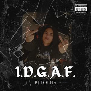 I.D.G.A.F. (Explicit)