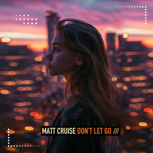 Don't Let Go (Extended Mix)