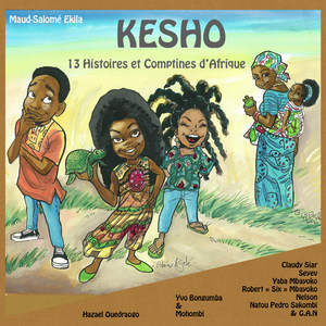 KESHO: 13 Histoires et comptines d'Afrique