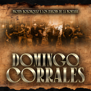 Domingo Corrales (En Vivo) [Explicit]