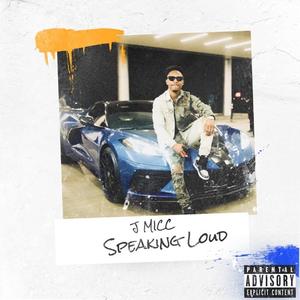 Speaking Loud (Explicit)