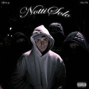 Notti Solo (feat. Betc OTB) [Explicit]