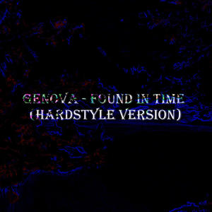 Found In Time (Hardstyle Version)