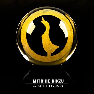 Anthrax (Original Mix)