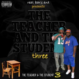 THE TEACHER & THE STUDENT 3 (Explicit)