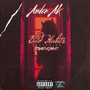 Bad Habits (feat. Young Ea$e) [Explicit]