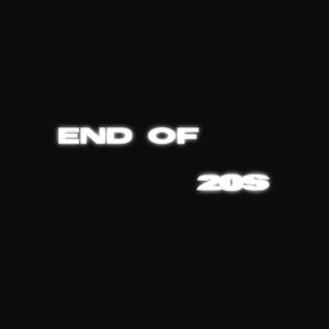 20대 끝 (END of 20s)