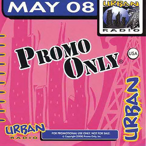 Promo Only Urban Radio May 2008