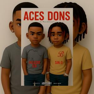 ACES DONS (feat. Picasso Isa) (Explicit)