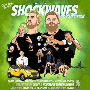 Shockwaves (A 20/20 Vision) [Explicit]