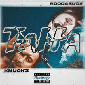 TaHa (feat. Knuckz) (Explicit)