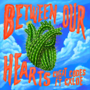 Between Our Hearts(feat. CXLOE)