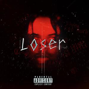 LOSER LOVER(feat. Wxrrn) (Explicit)
