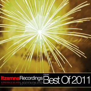 Itzamna Recordings - Best Of 2011