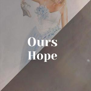 Ours Hope