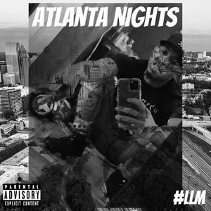 Atlanta Nights (Explicit)