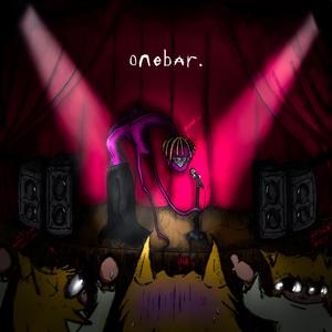 onebar. (Explicit)
