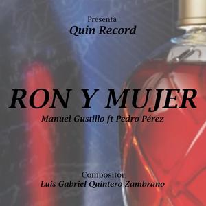 RON Y MUJER (feat. MANUEL BUSTILLO)