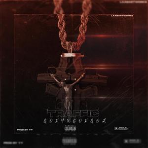 TRAFFIC(feat. Göky) (Explicit)