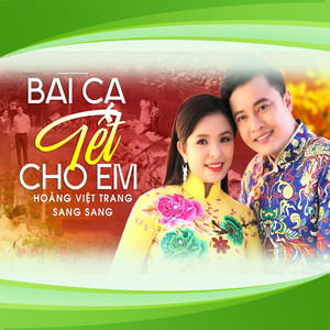 Bài Ca Tết Cho Em