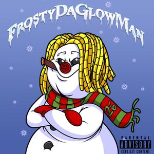 Glowman / In My Feels (Explicit)