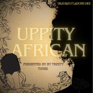 UPITY AFRICAN (Explicit)