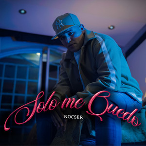 Solo Me Quedo (Explicit)