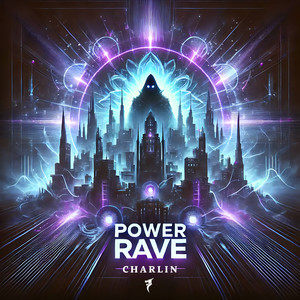 Power Rave (Extended Mix)