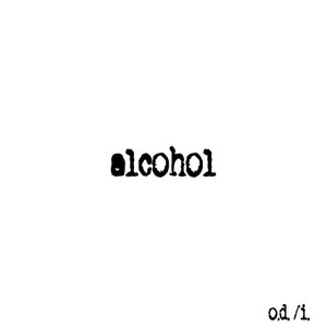 Alcohol (Explicit)