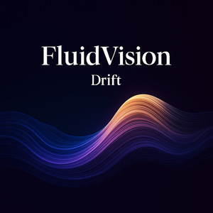 Fluidvision 04 Drift