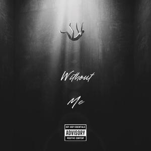 Without Me (Explicit)