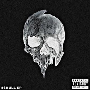 #$kULL EP:Veli & Fri3nd$ (Explicit)