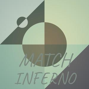 Match Inferno