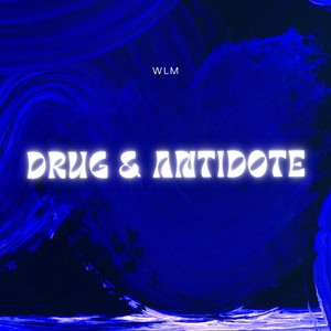 Drug & Antidote