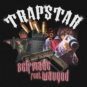 Trapstar (Explicit)