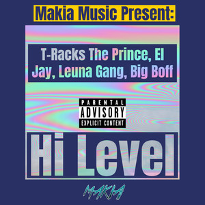 Hi Level (Explicit)