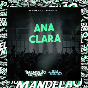 Ana Clara (Explicit)