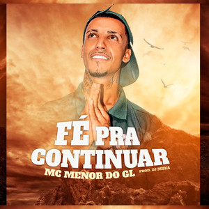 Fé pra Continuar