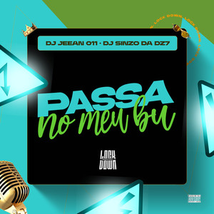 Passa no Meu Bu (Explicit)