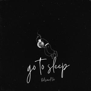 go to sleep (feat. Jack Fleury) (Explicit)