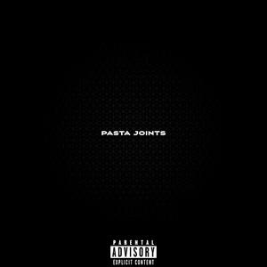 Pasta Joints (Explicit)