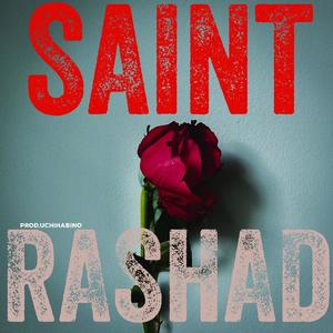 SAINT RASHAD (Explicit)