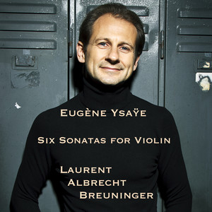 Sonata No.6 In E Major, Op. 27 - Allegro Giusto Non Troppo Vivo