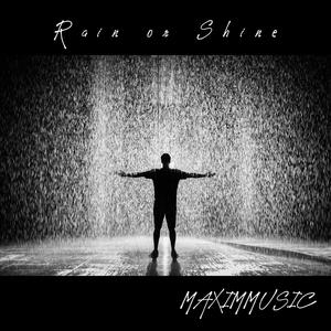 Rain or Shine