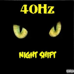 Night Shift (Explicit)