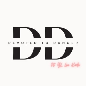 Devoted To Danger (Explicit)